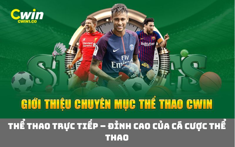 Thể thao trực tiếp – đỉnh cao của cá cược thể thao